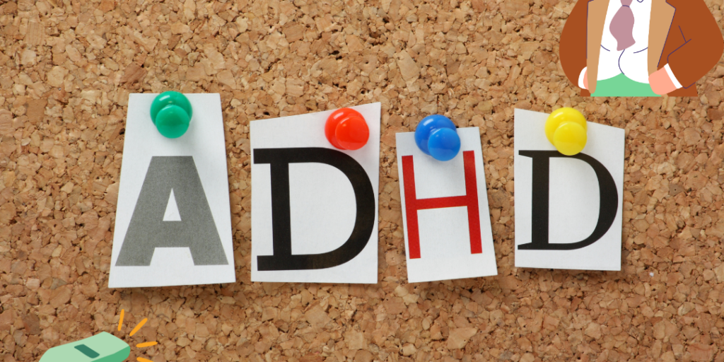 ADHD spelled out in letters pinned to a corkboard with colored pushpins, beside a cartoon of a coach with a whistle